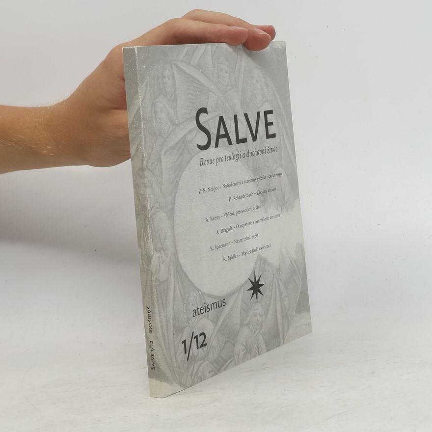 Collectif d'auteurs Salve. Revue pro teologii a duchovní život 1/12