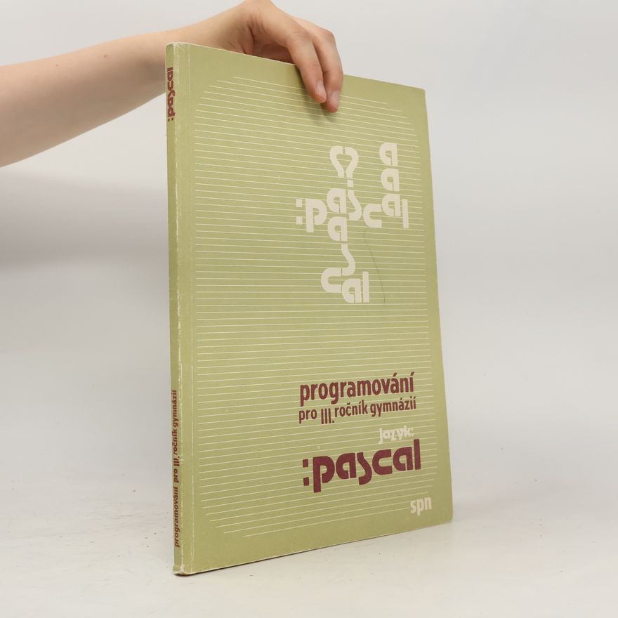 Kolektiv autorů Programování pro III. ročník gymnazií