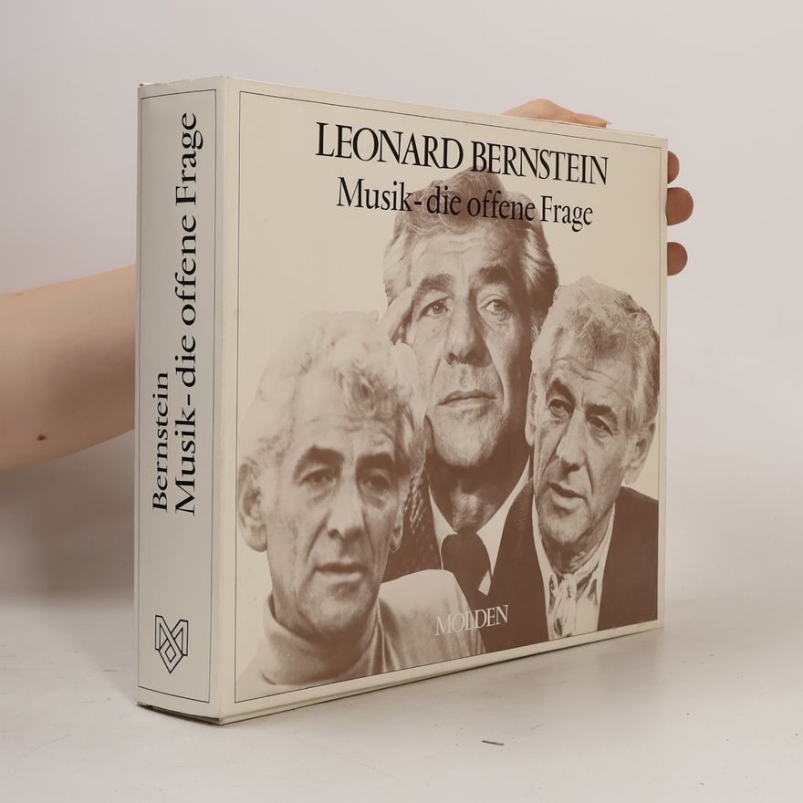 Leonard Bernstein Musik, die offene Frage