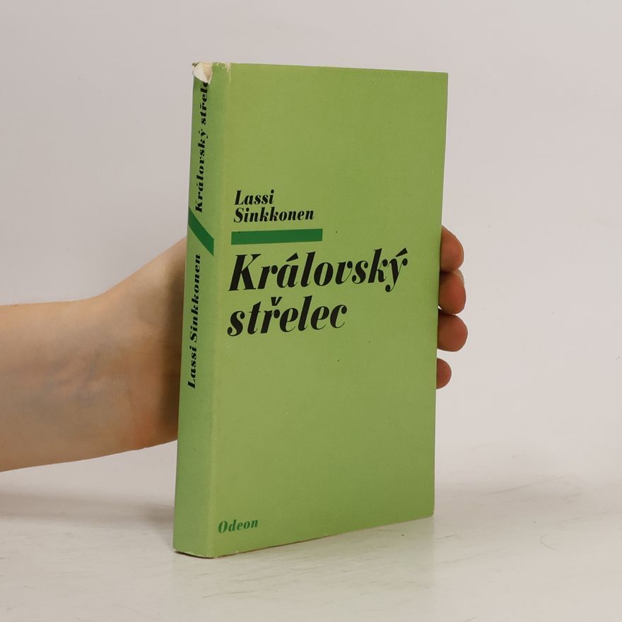Lassi Sinkkoken Královský střelec