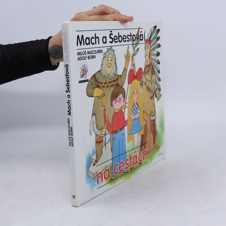 Miloš Macourek Mach a Šebestová na cestách