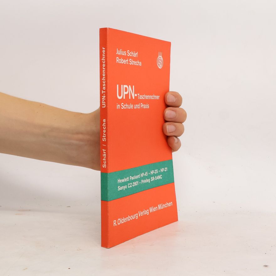 Robert Strecha UPN-Taschenrechner in Schule und Praxis