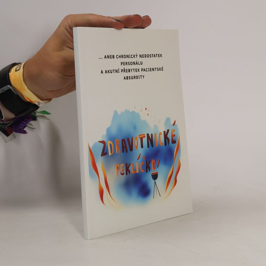 Various authors Zdravotnické peklíčko