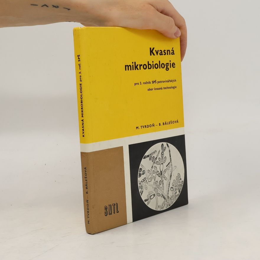 Barbara Bálešová Kvasná mikrobiologie
