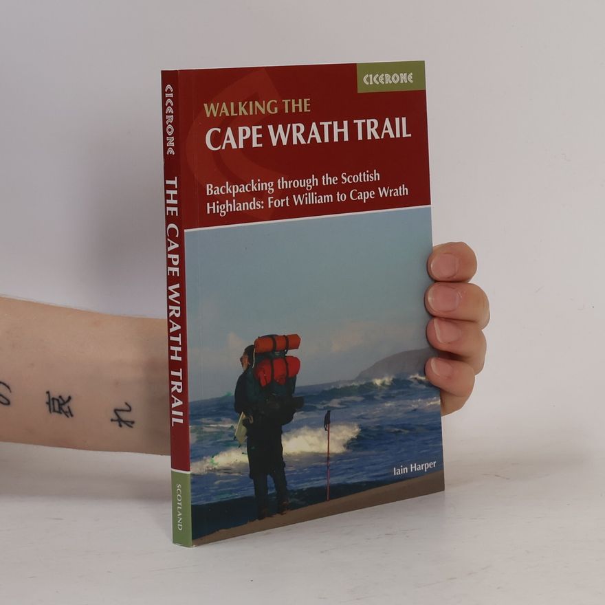 Iain Harper Walking the Cape Wrath Trail