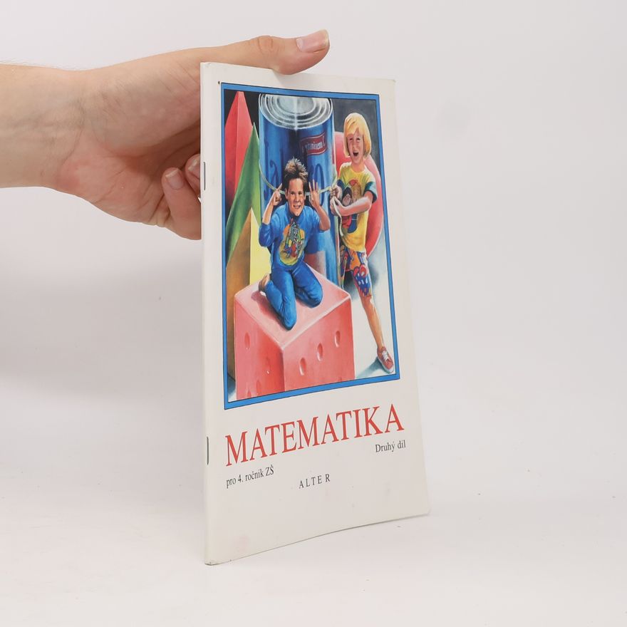 AA.VV. Matematika pro 4. ročník základních škol druhý díl