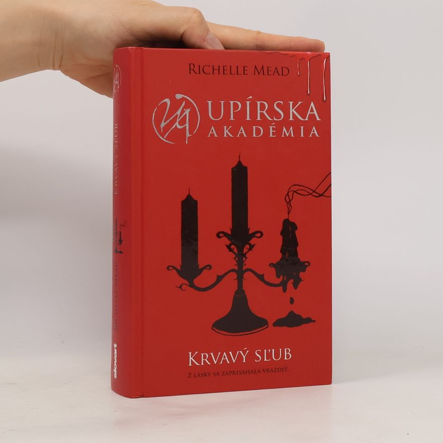 Richelle Mead Krvavý sľub
