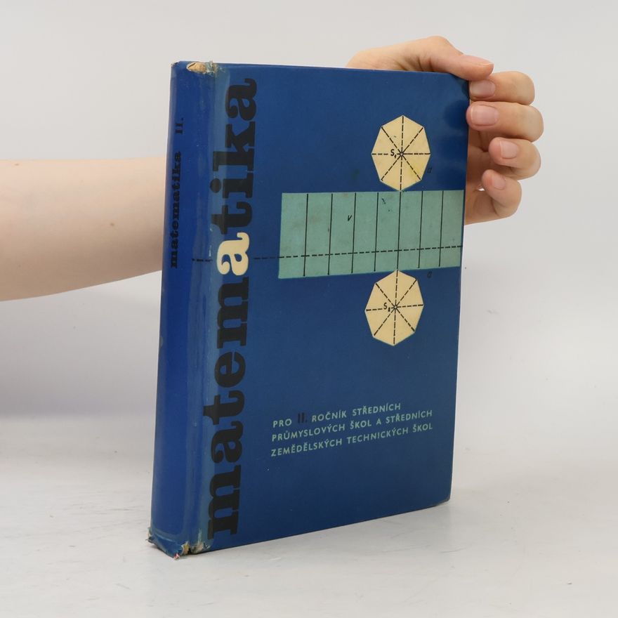 Kolektiv autorů Matematika pro 2. ročník středních průmyslových škol