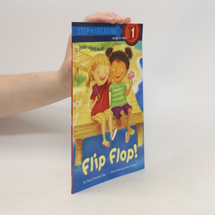 DANA MEACHEN RAU Step Into Reading - 1: Flip Flop!