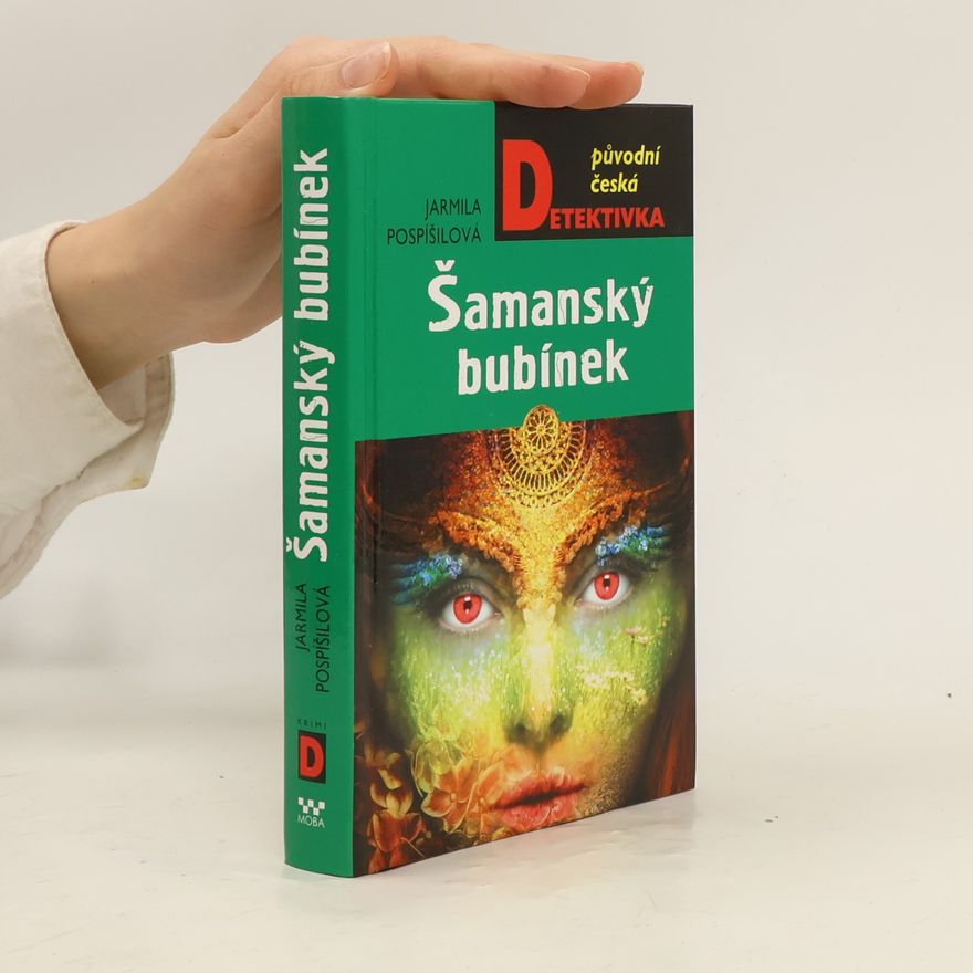 Jarmila Pospíšilová Šamanský bubínek
