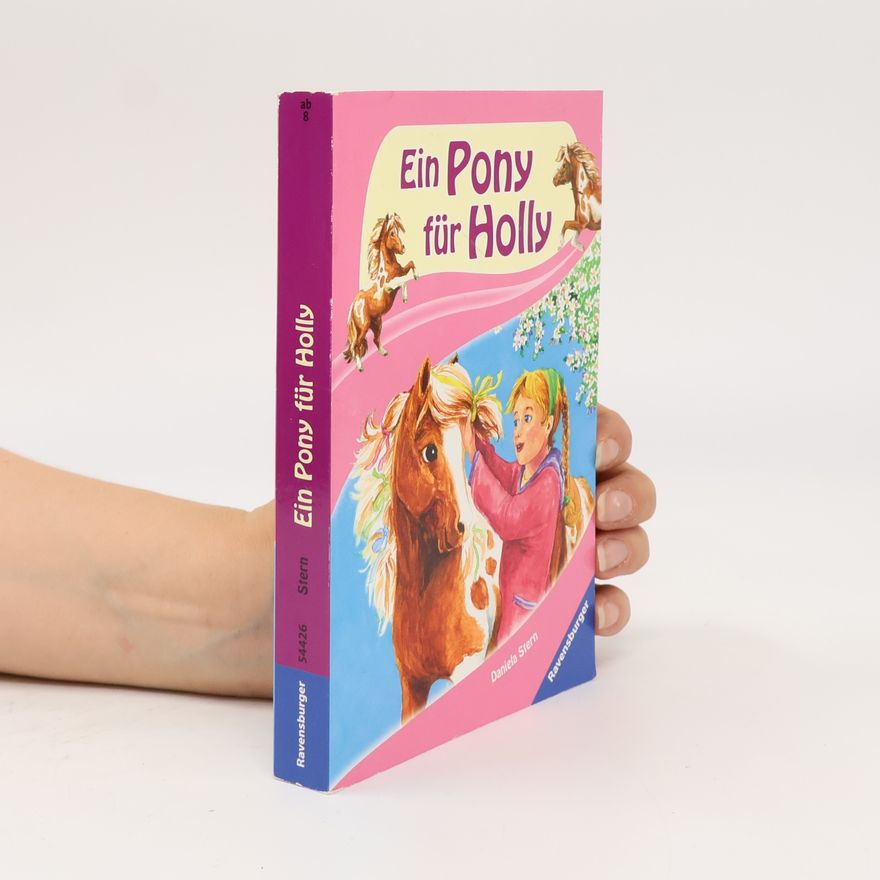 Daniela Stern Ravensburger Taschenbücher: Ein Pony für Holly