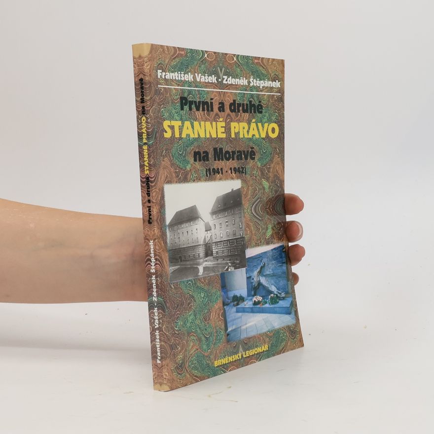 Zdeněk Štěpánek První a druhé stanné právo na Moravě
