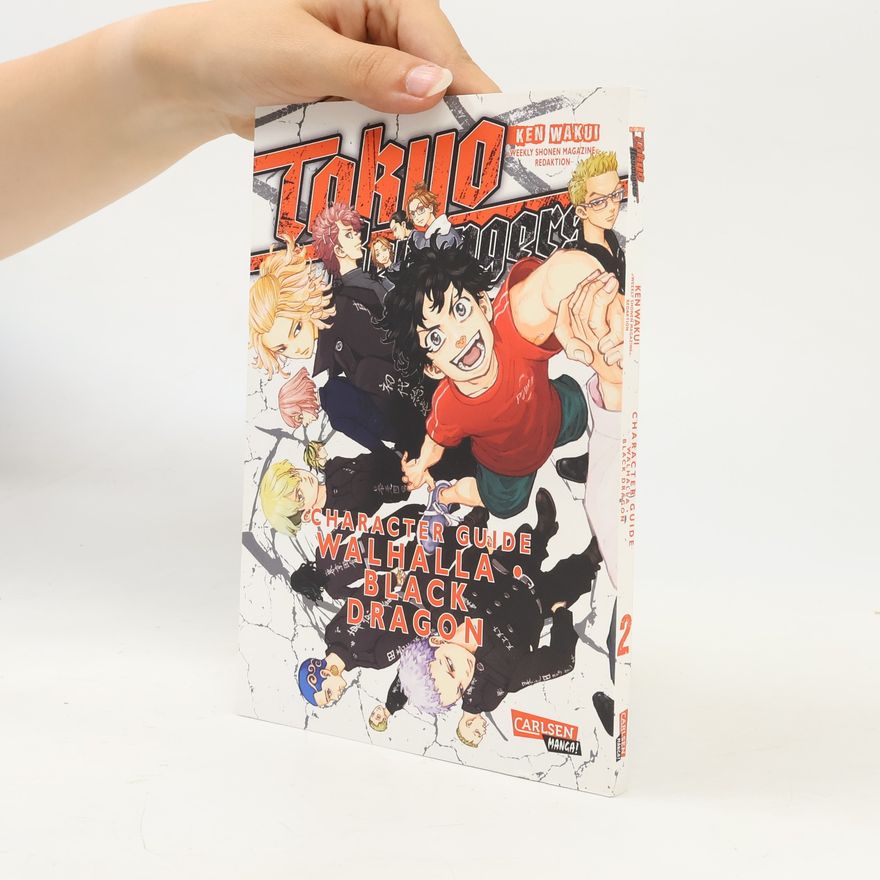 »Weekly Shonen Magazine«-Redaktion Tokyo Revengers: Character Guide 2