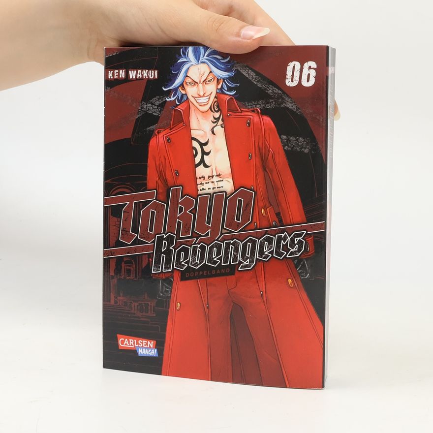 Ken Wakui Tokyo Revengers: Doppelband-Edition 6