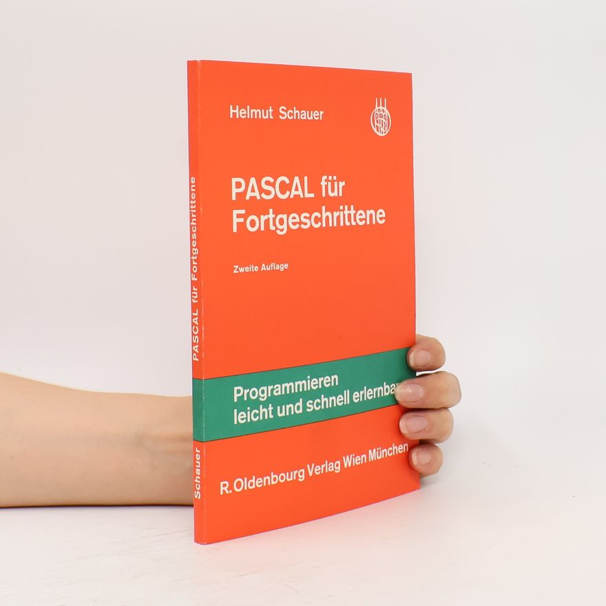 Helmut Schauer Pascal für Fortgeschrittene