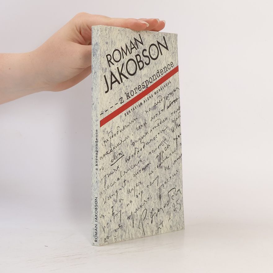 Roman Osipovič Jakobson Z korespondence