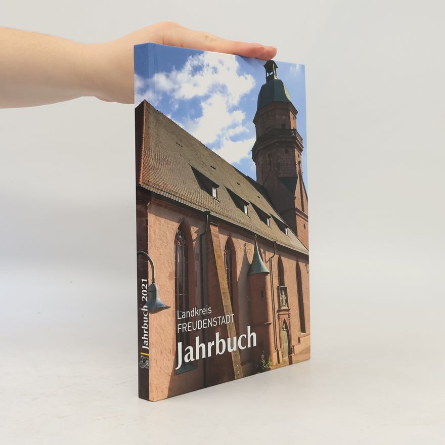 Autorenkollektiv Jahrbuch Freudenstadt 2021