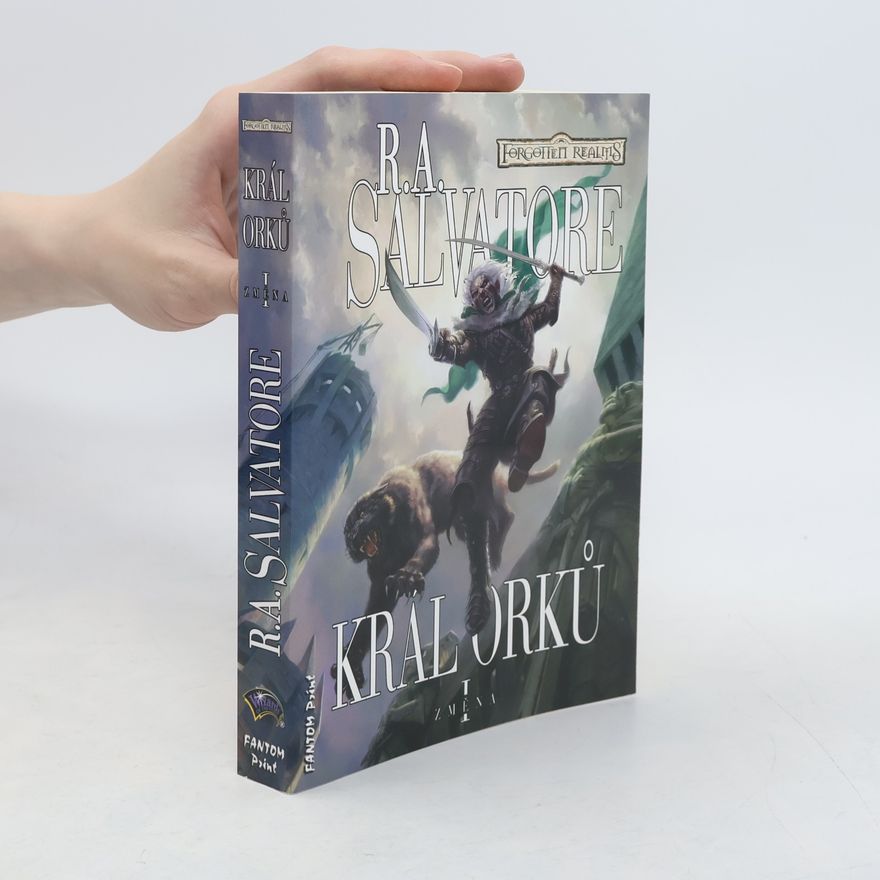 R. A. Salvatore Král orků