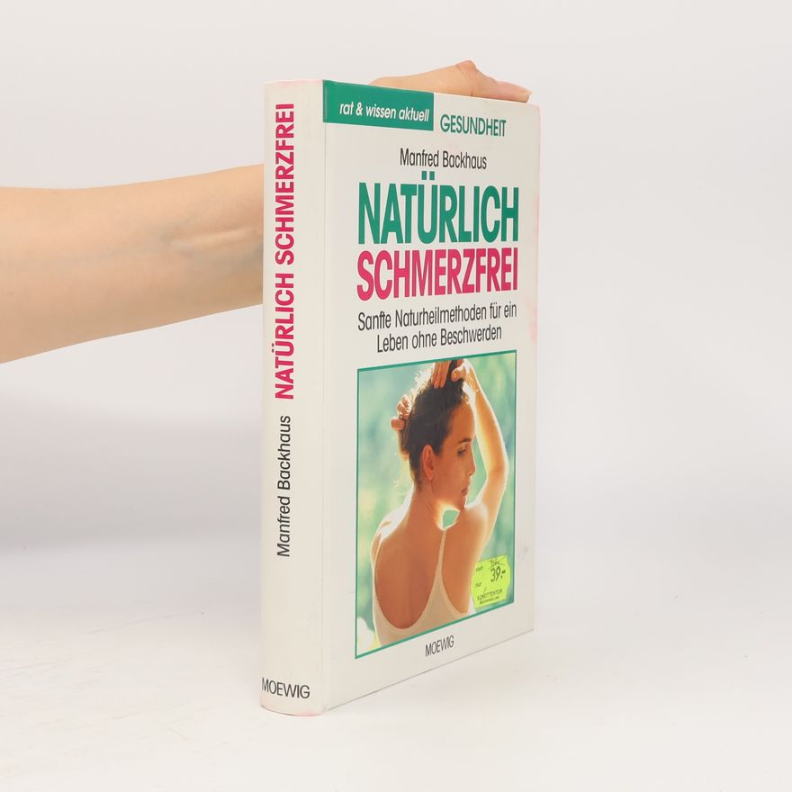 Manfred Backhaus Natürlich schmerzfrei