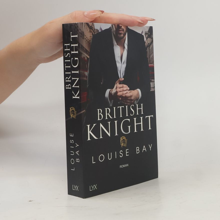 Louise Bay British Knight