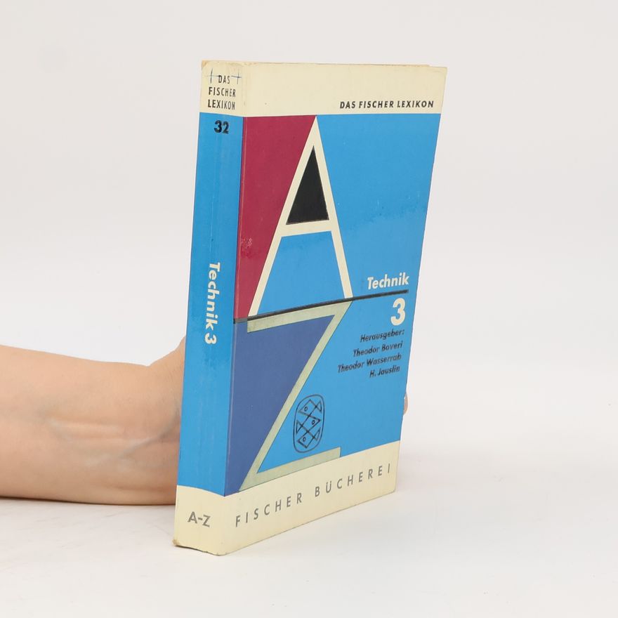 Autorenkollektiv Technik 3 A-Z