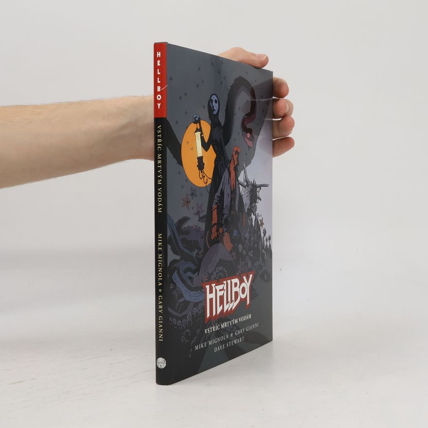 Mike Mignola Vstříc mrtvým vodám