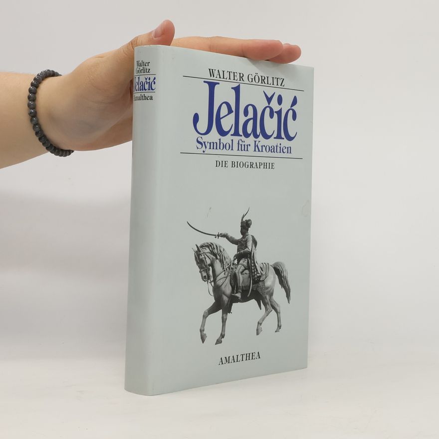 Walter Görlitz Jelačić