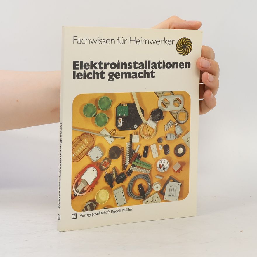 Hans Richards Elektroinstallationen leicht gemacht