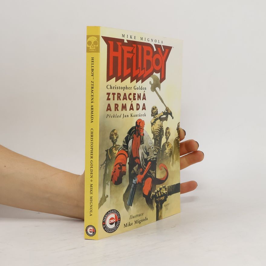 Mike Mignola Hellboy: Ztracená armáda