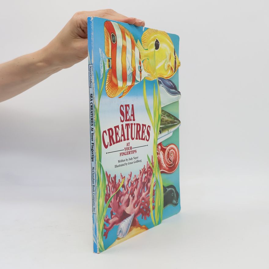Grace Goldberg At Your Fingertips Series: Sea Creatures