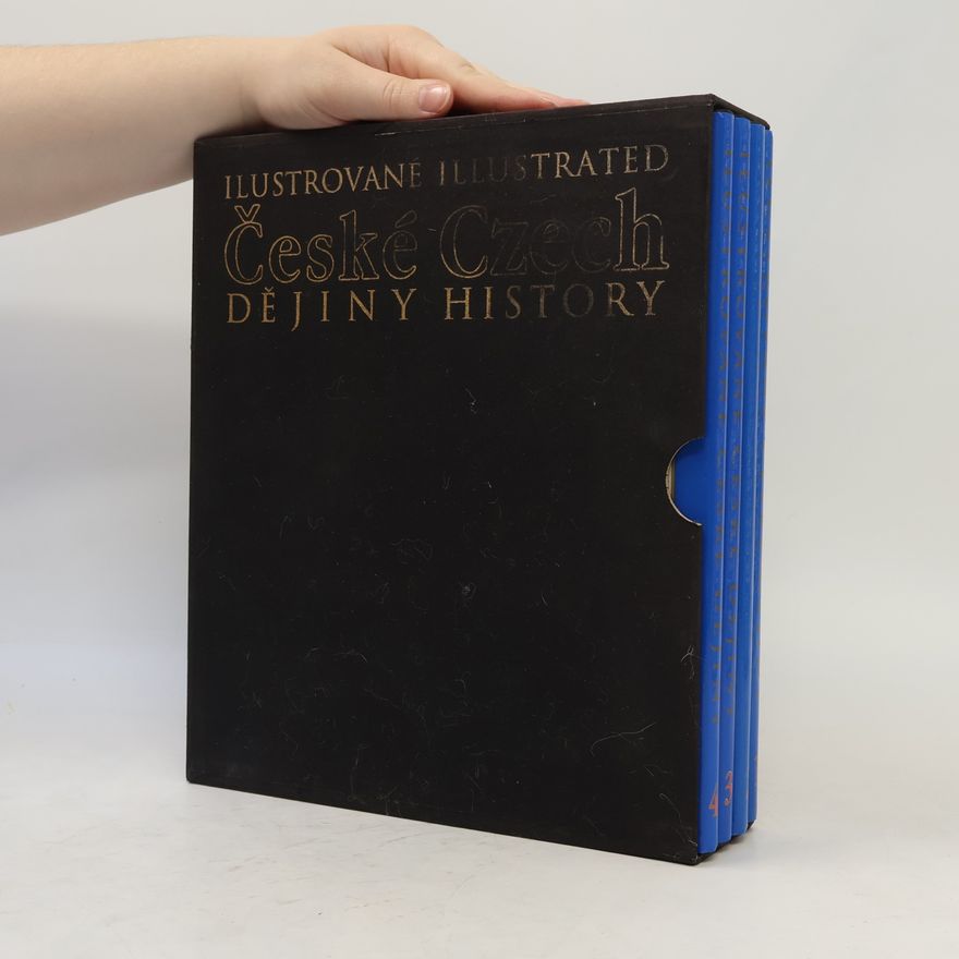 Autorenkollektiv Ilustrované české dějiny. Illustrated Czech History 1-4