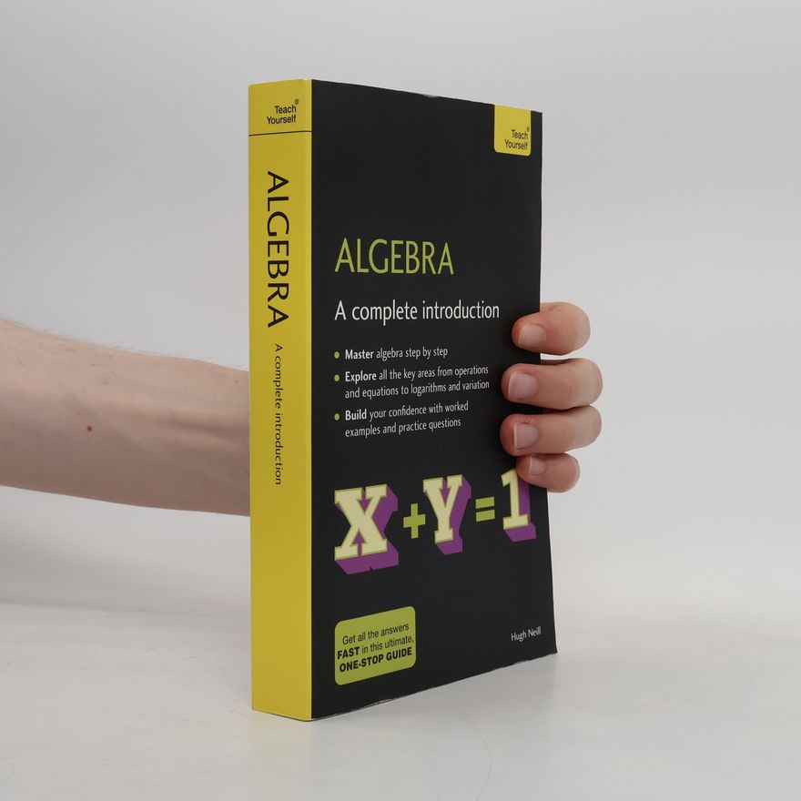 Tony Barnard Algebra: A Complete Introduction