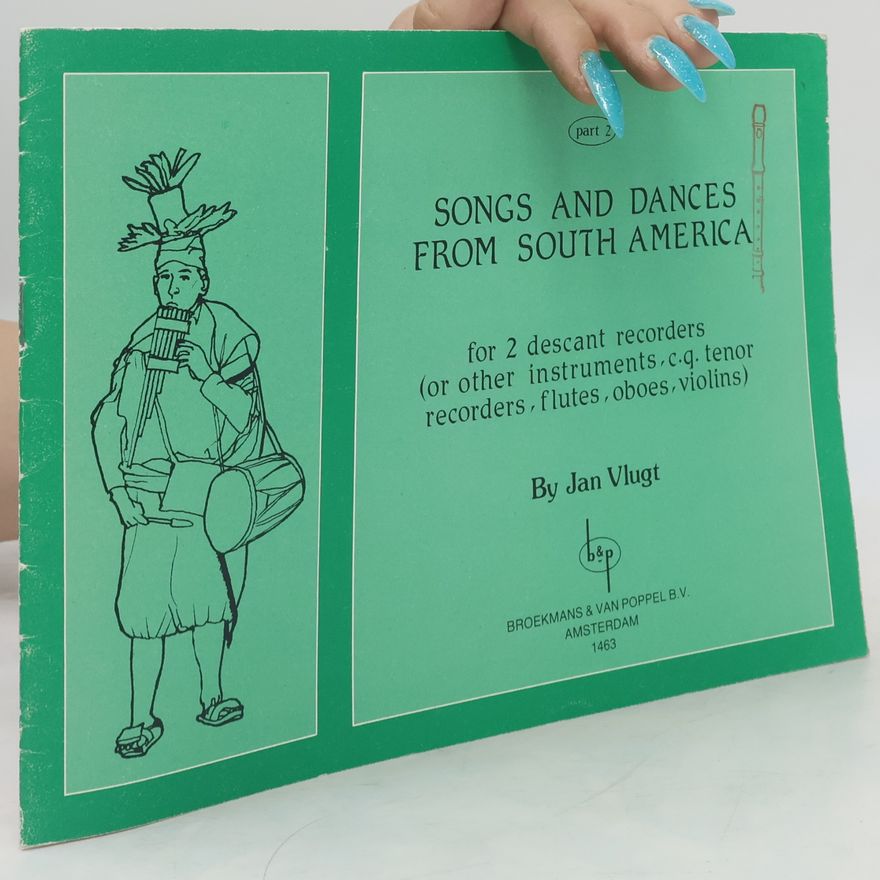 Jan Vlugt Songs And Dances South America For 2 Descant Recorders Part 2