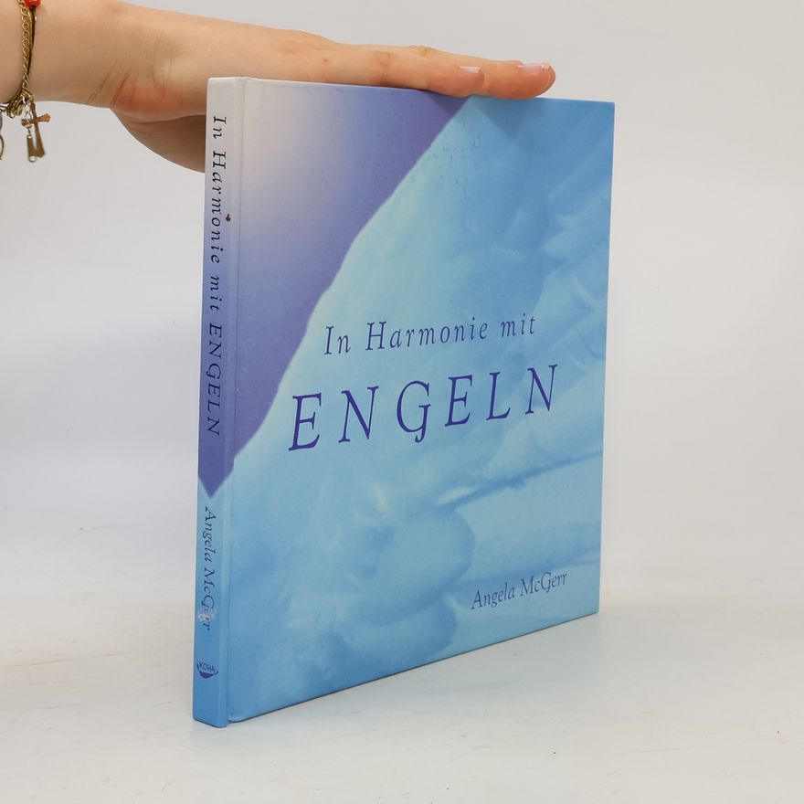 Angela McGerr In Harmonie mit Engeln
