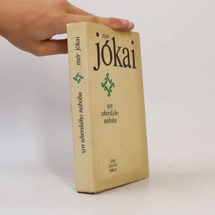 Mór Jókai Syn uherského naboba