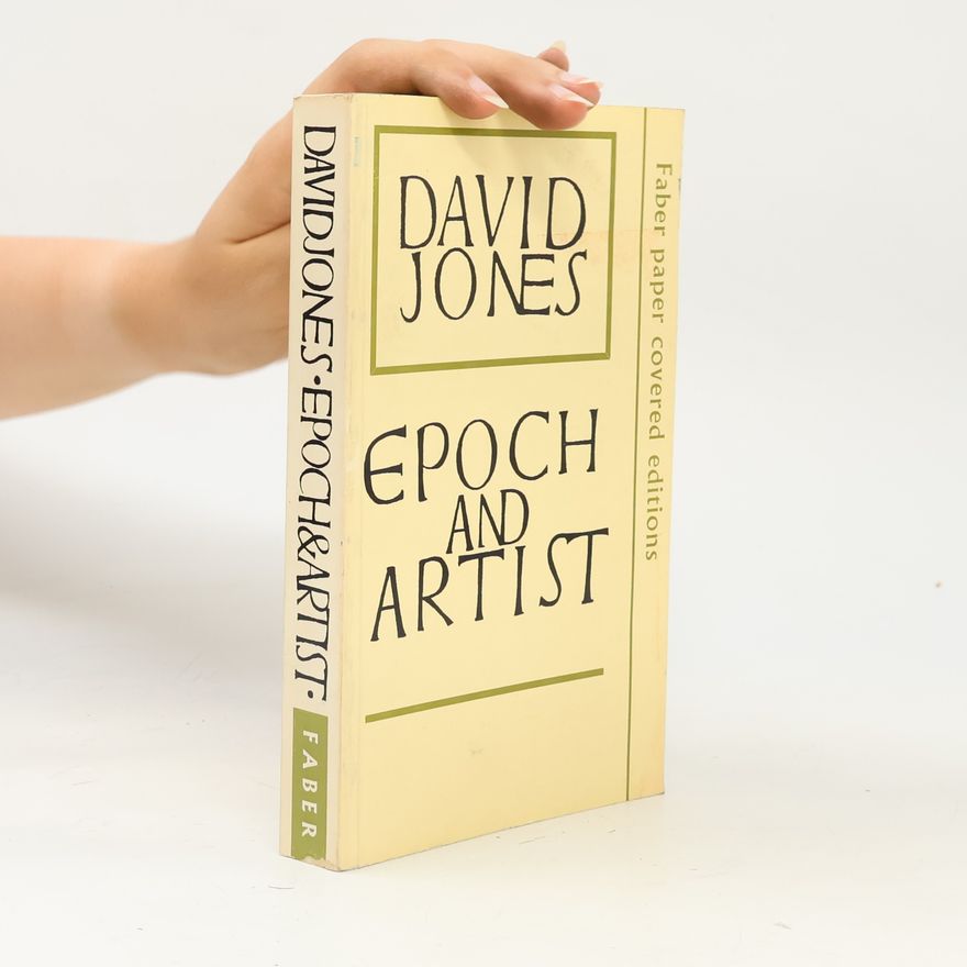 David Jones Epoch And Artist