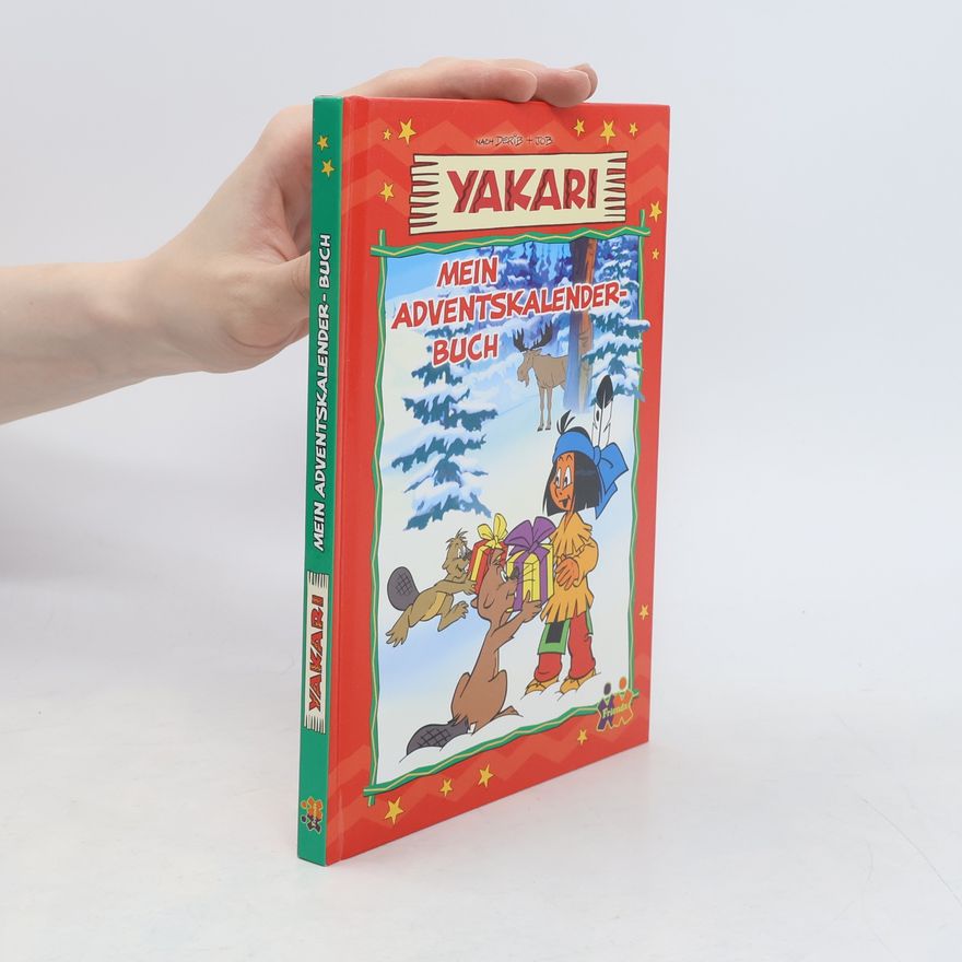 Kolektiv autorů Yakari. Mein Adentskalenderbuch
