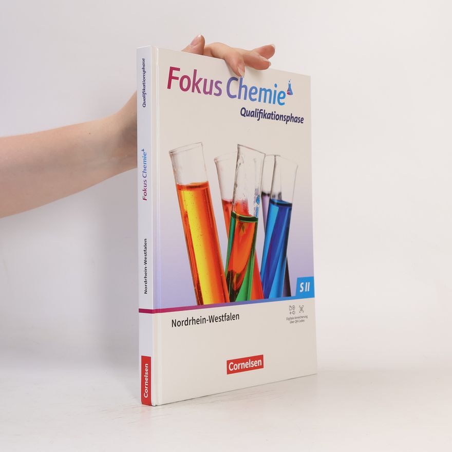 Arno Fischedick Fokus Chemie Sekundarstufe II. Qualifikationsphase - Nordrhein-Westfalen - Schulbuch