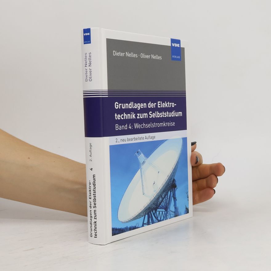 Dieter Nelles Grundlagen der Elektrotechnik zum Selbststudium