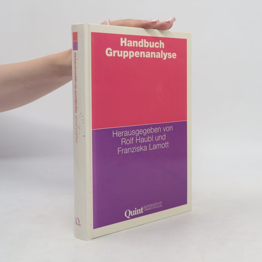 Franziska Lamott Handbuch Gruppenanalyse