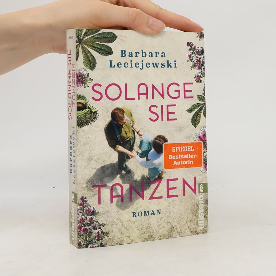Barbara Leciejewski Solange sie tanzen