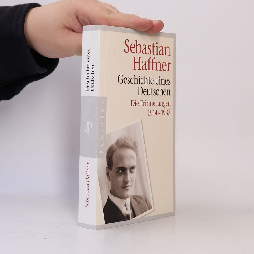 Sebastian Haffner Geschichte eines Deutschen