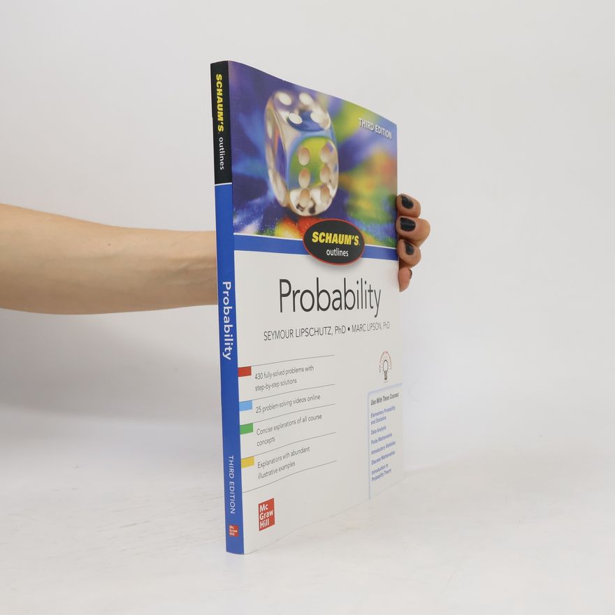 Marc Lipson Schaum's Outline of Probability, Third Edition