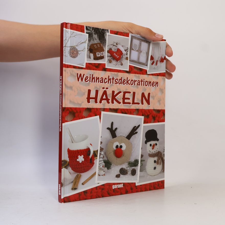 Kolektiv autorů Weihnachtsdekorationen Häkeln
