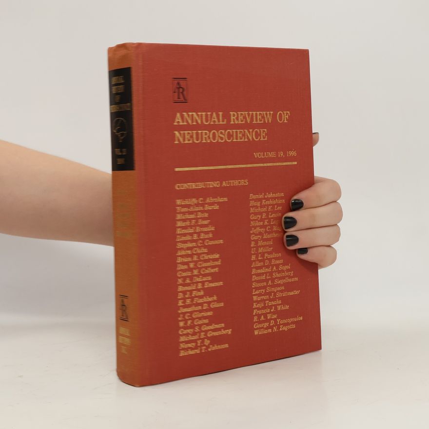 R. A. Wise Annual Review of Neuroscience, Volume 19