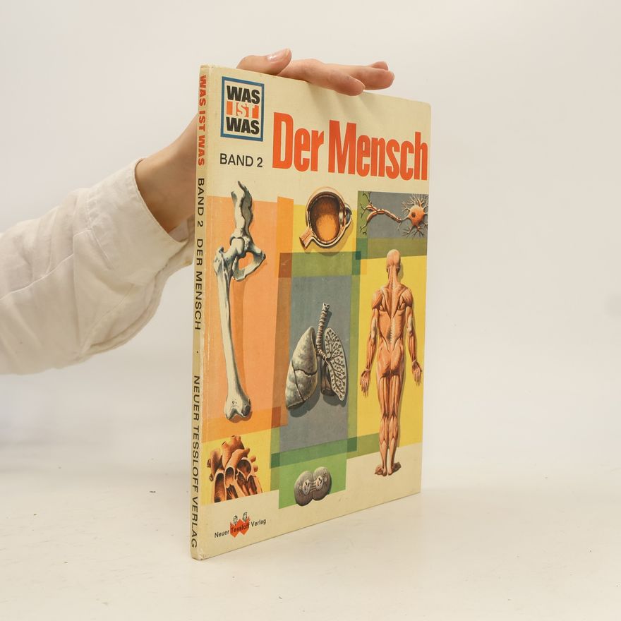 Martin Keen Was ist was. Band 2. Der Mensch
