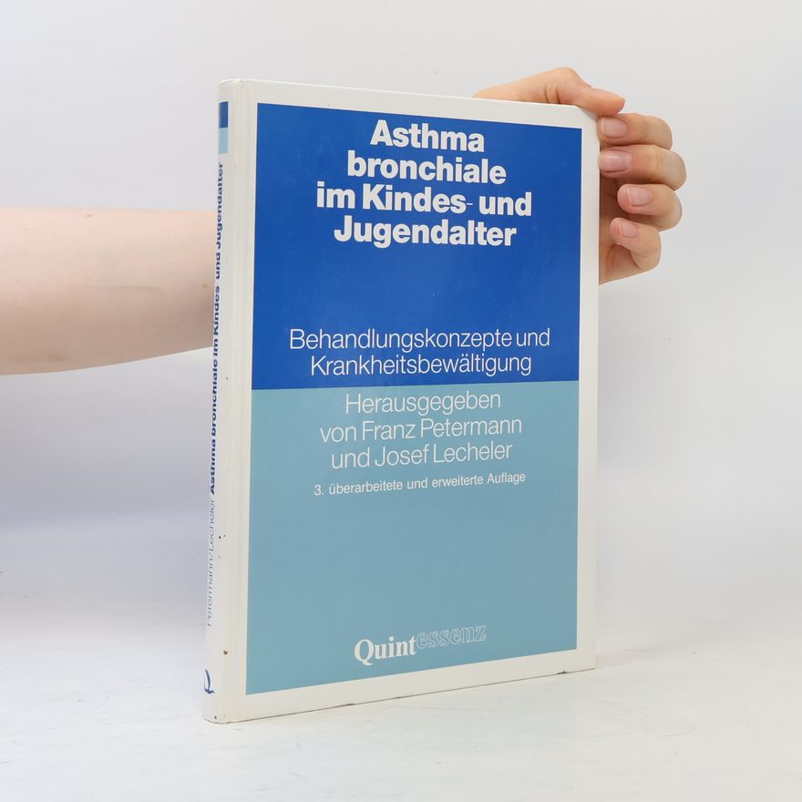 Josef Lecheler Asthma bronchiale im Kindes- und Jugendalter