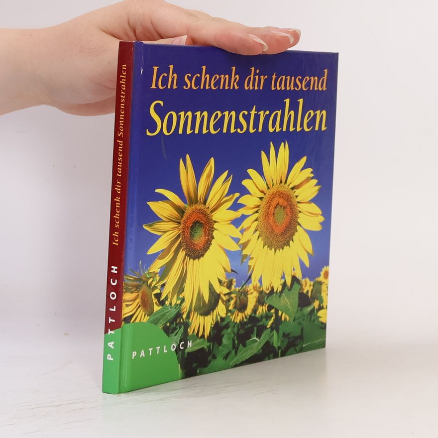 Inka Heinemann Ich schenk dir tausend Sonnenstrahlen