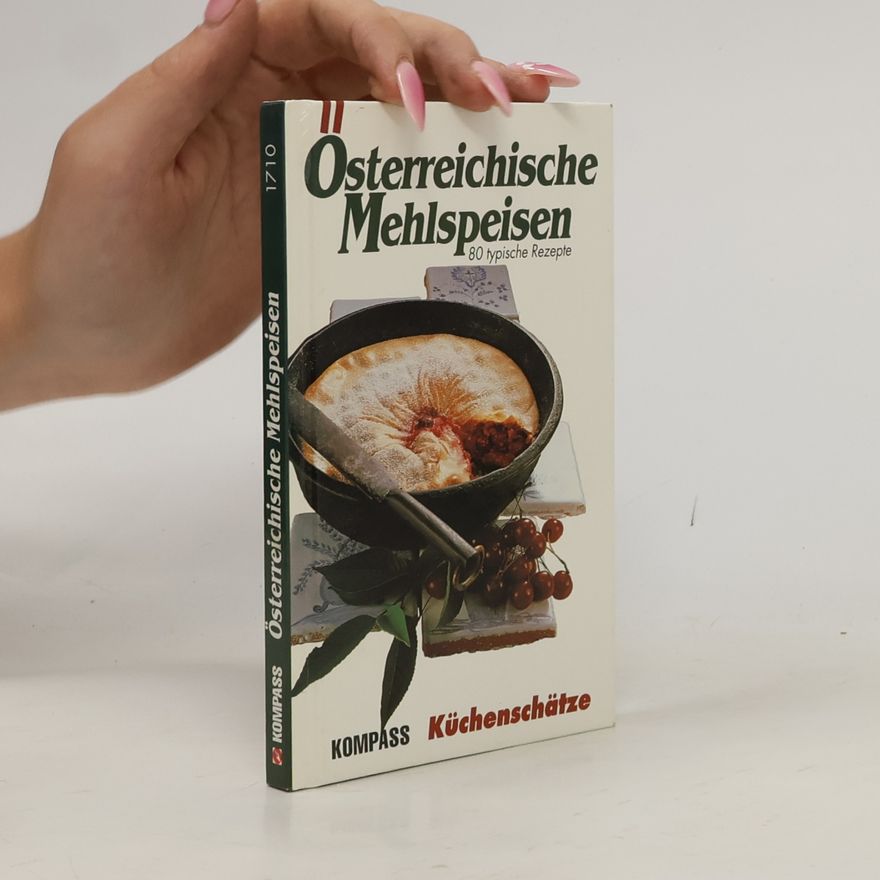Maria Wiesmüller Österreichische Mehlspeisen
