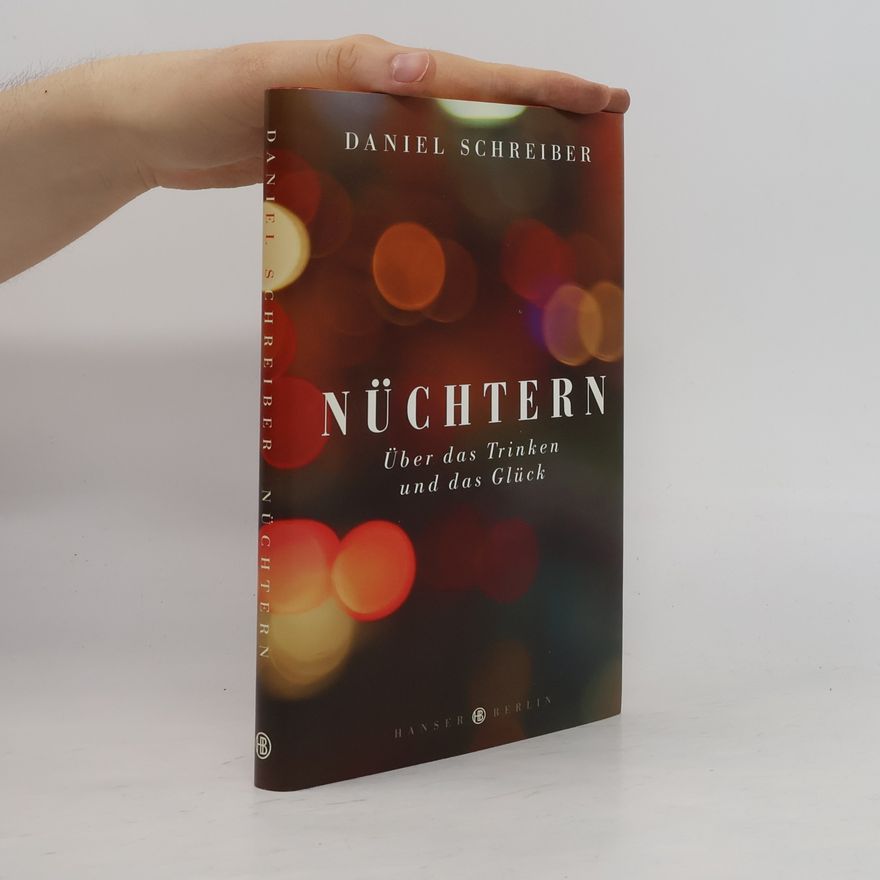 Daniel Schreiber Nüchtern